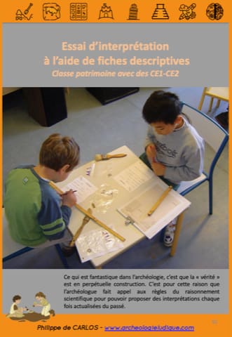 Exemple d'un travail d'interprétation archéologique avec des enfants de 8 ans